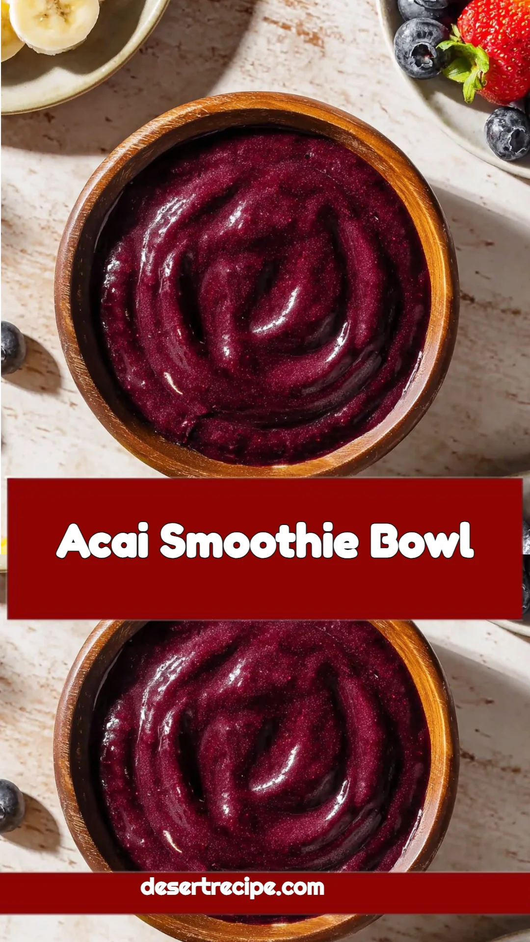 Acai Smoothie Bowl