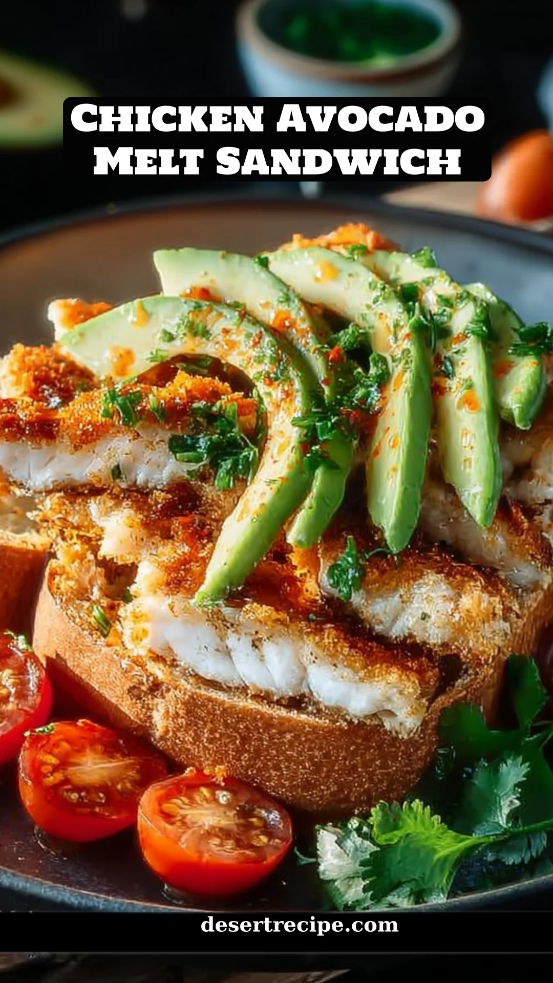 Chicken Avocado Melt Sandwich