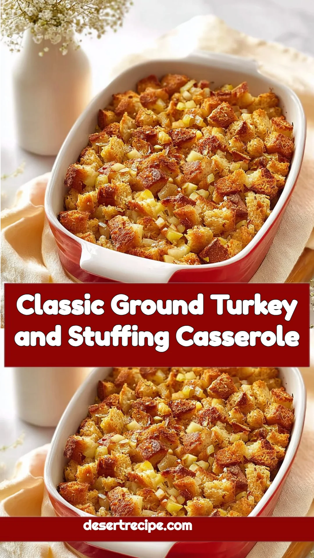 Classic Ground Turkey and Stuffing Casserole