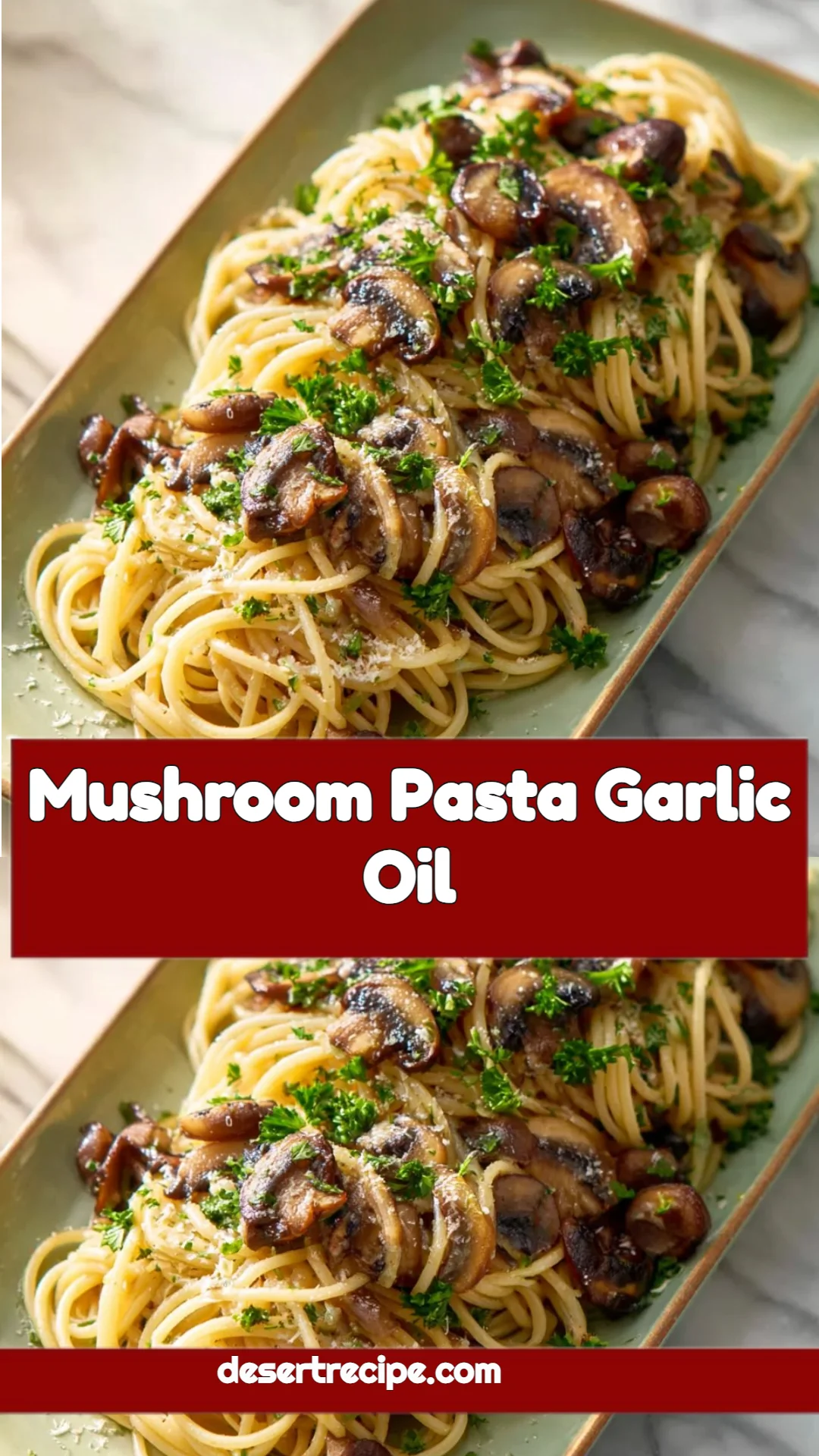 Mushroom Pasta Garlic Oil