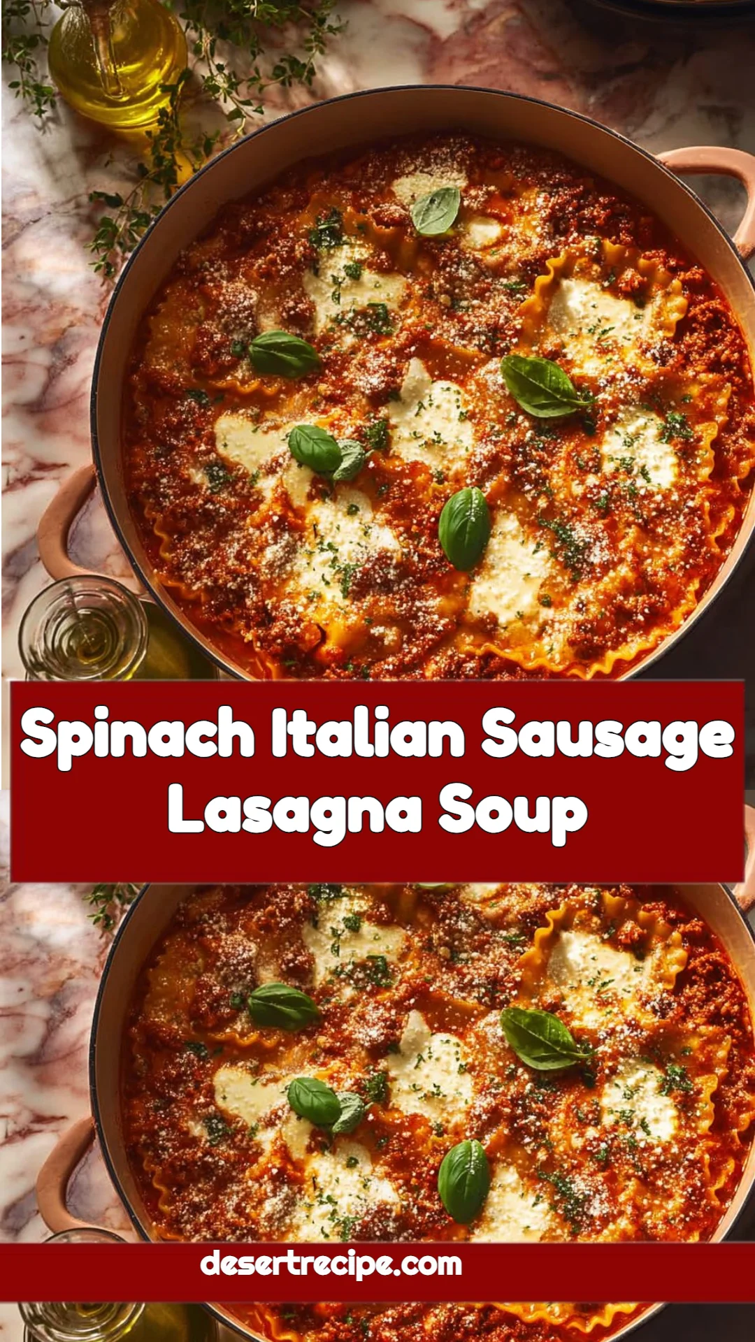 Spinach Italian Sausage Lasagna Soup