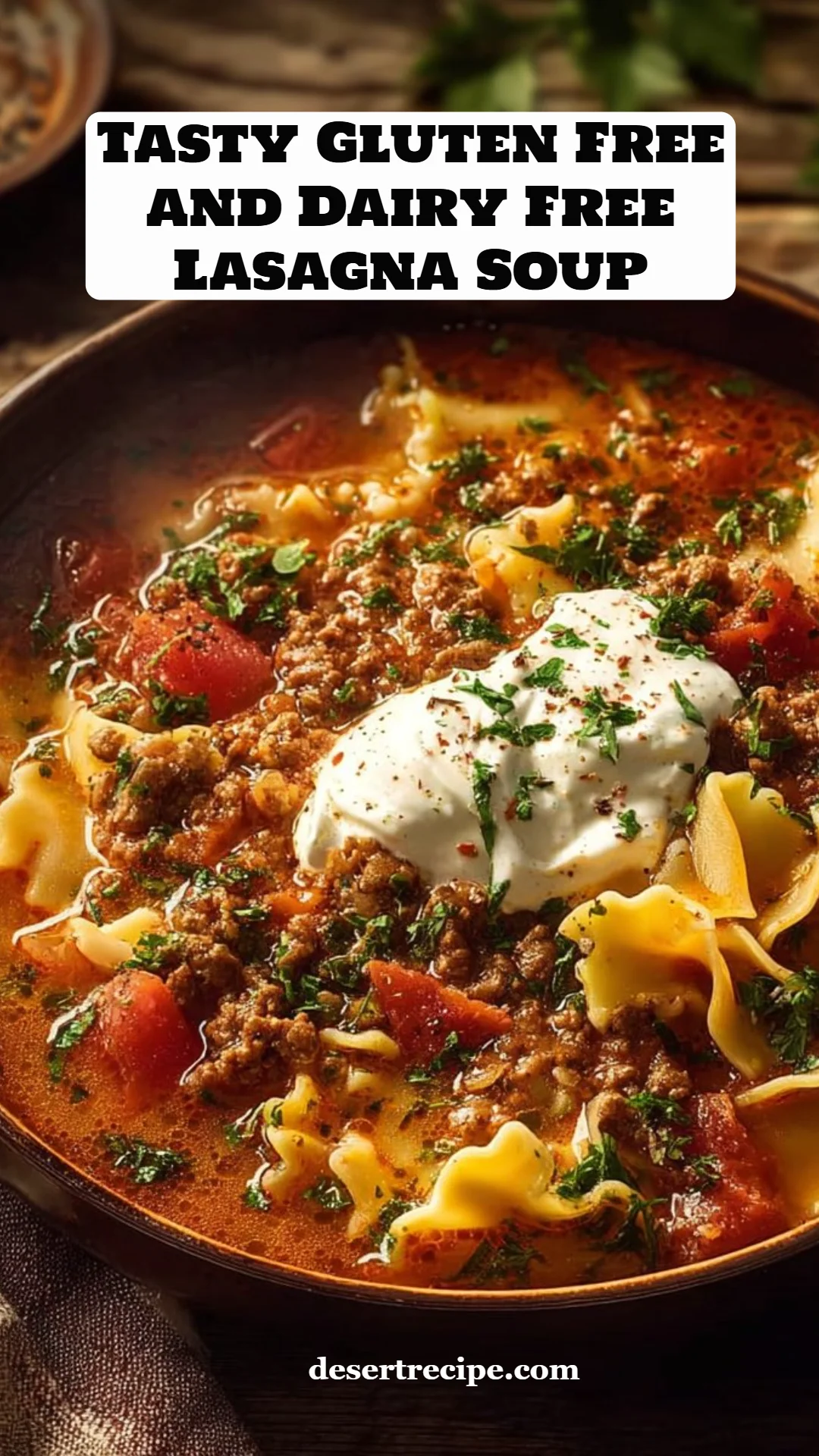 Tasty Gluten Free and Dairy Free Lasagna Soup