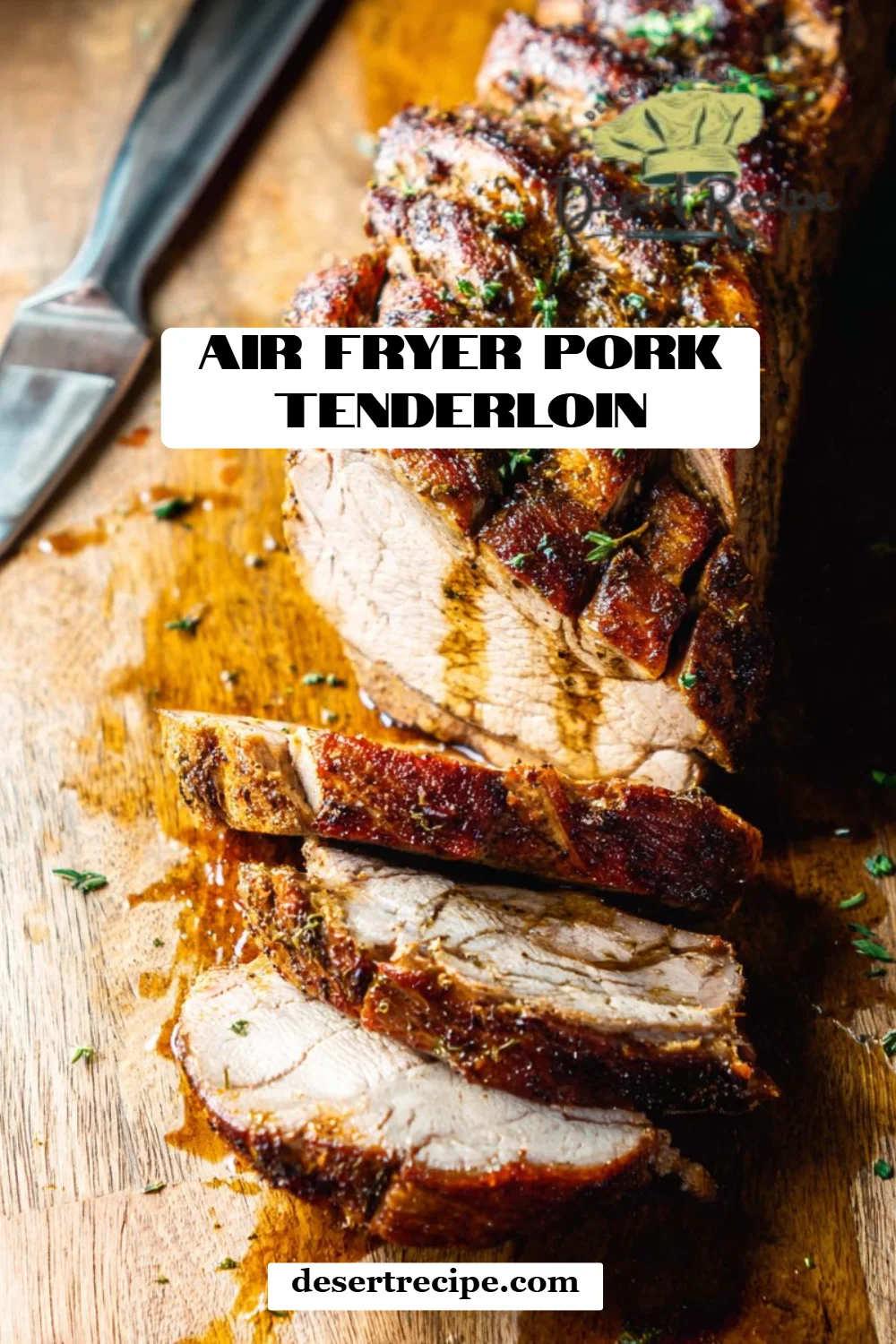 Air Fryer Pork Tenderloin