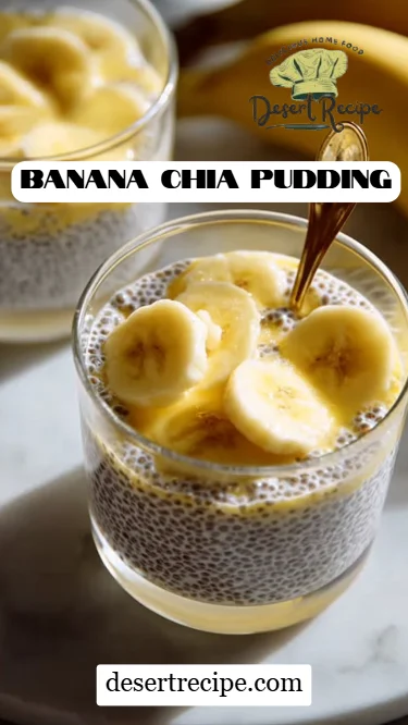 Banana Chia Pudding