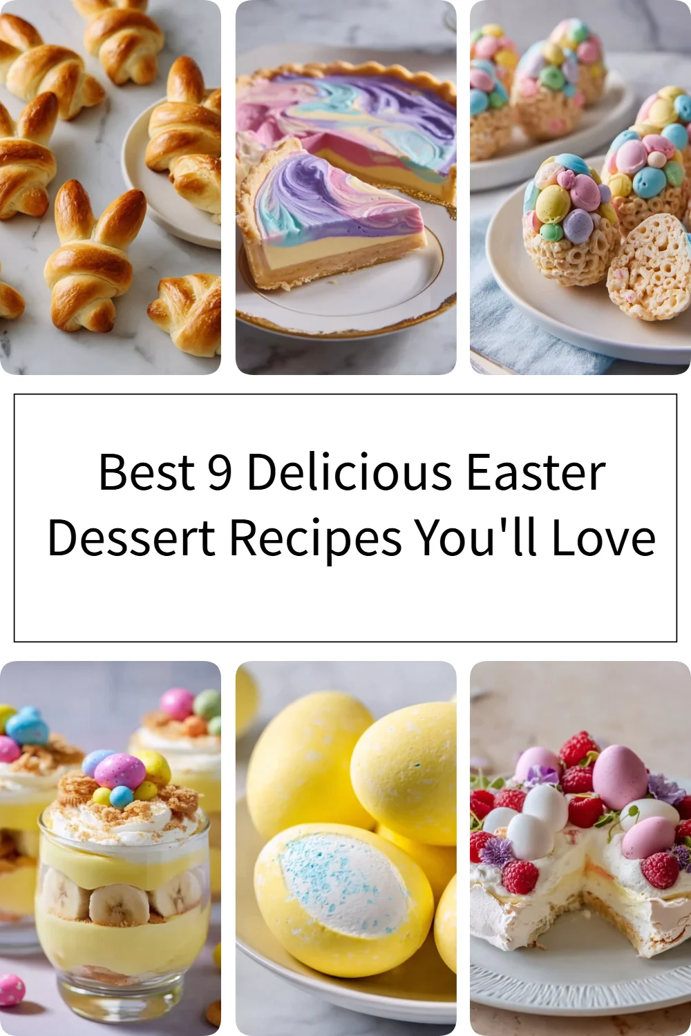 A selection of 9 delightful Easter dessert recipes for your holiday celebration.