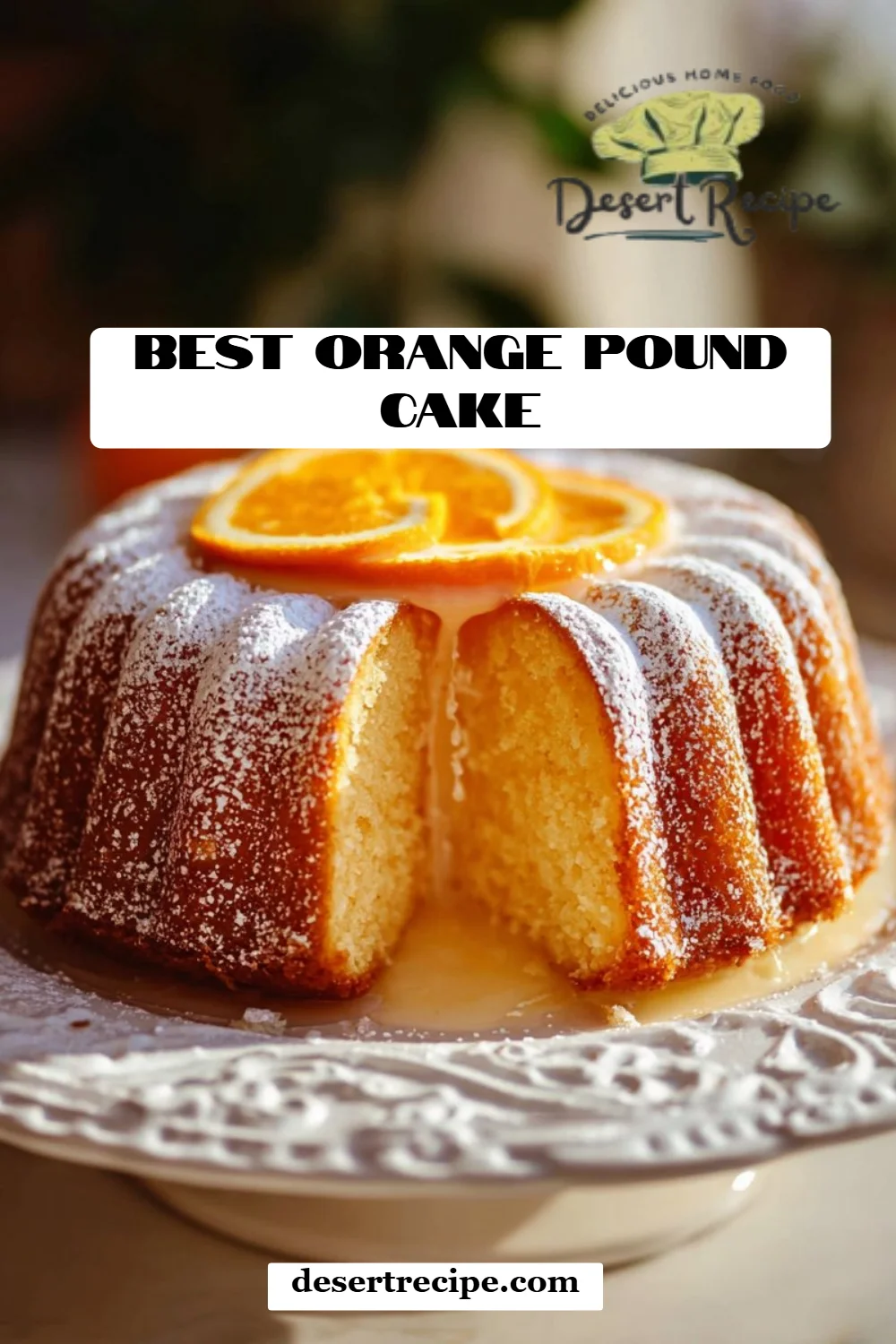 Best Orange Pound Cake
