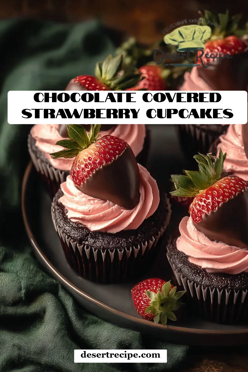 Chocolate Covered Strawberry Cupcakes