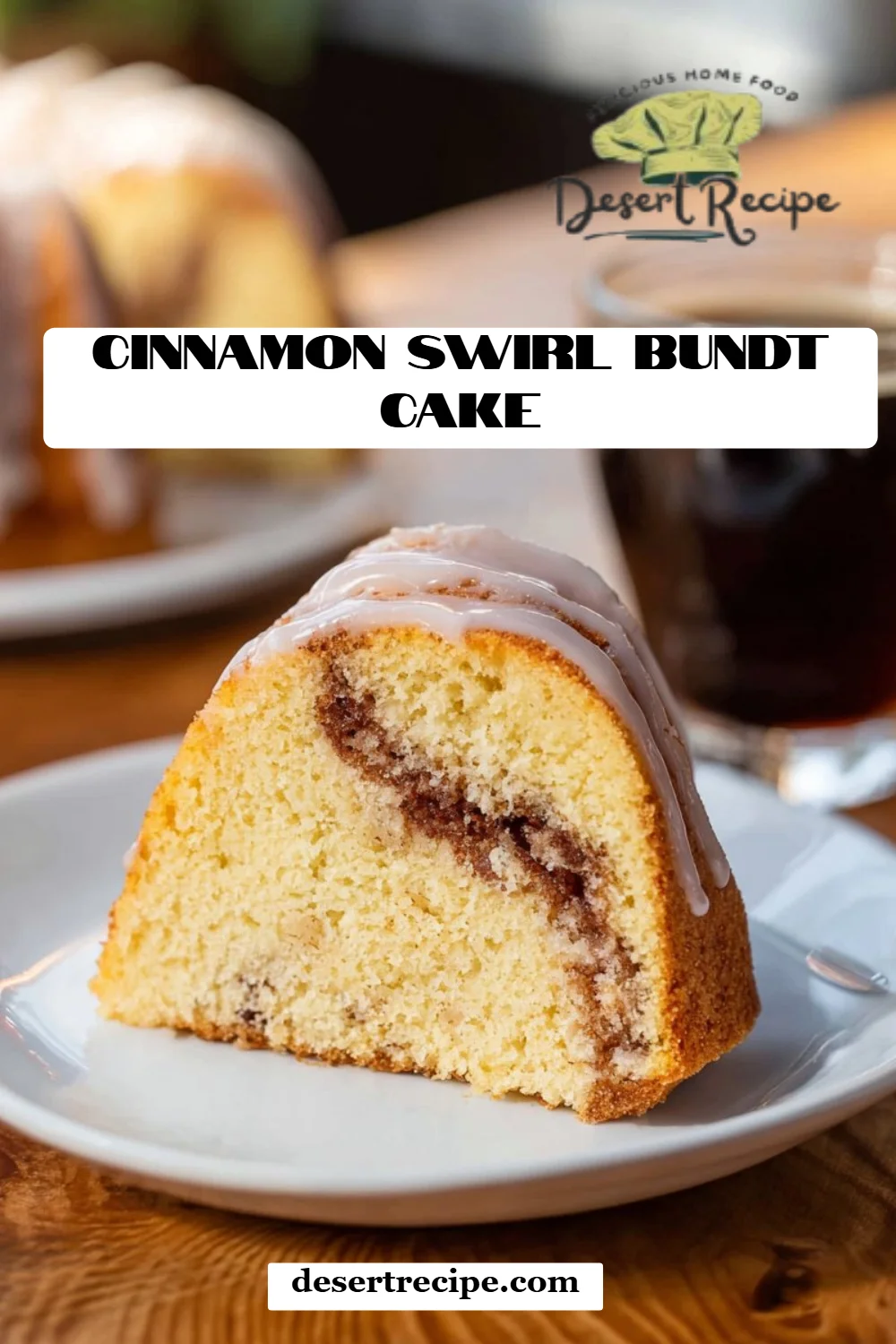 Cinnamon Swirl Bundt Cake