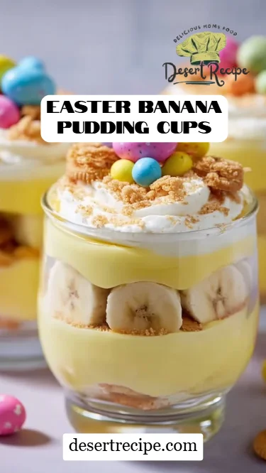 Easter Banana Pudding Cups