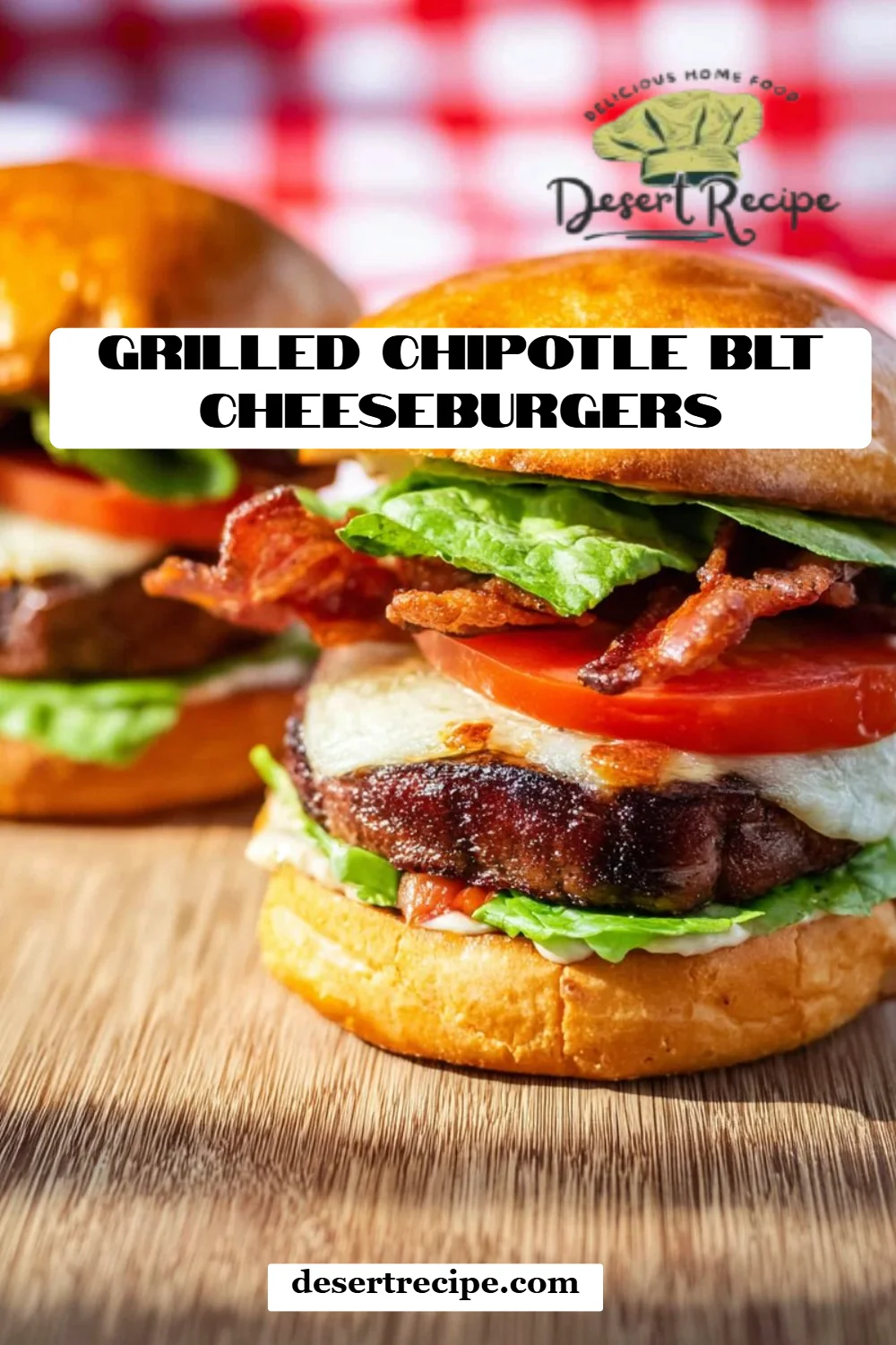 Grilled Chipotle BLT Cheeseburgers