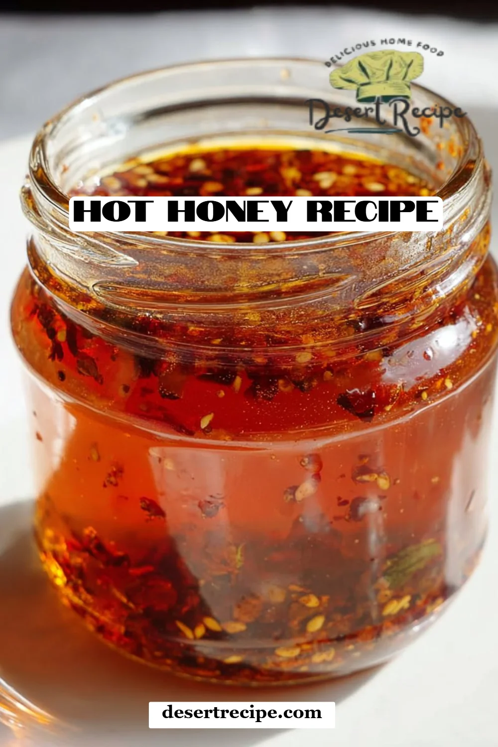 Hot Honey Recipe