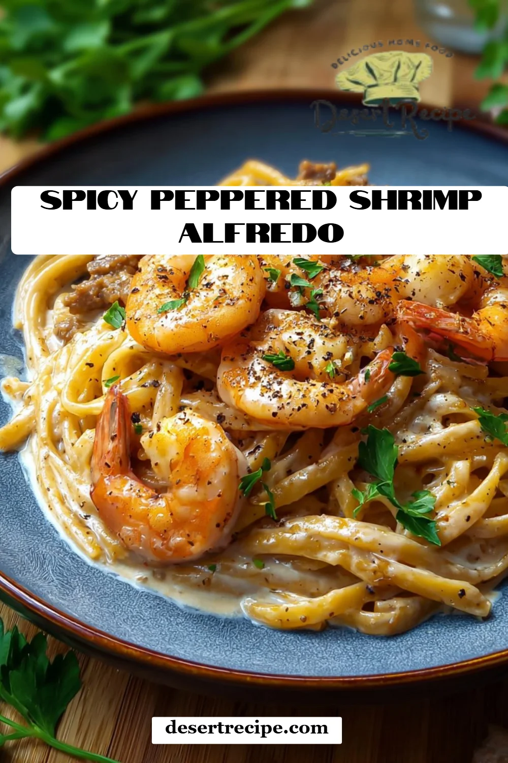 Spicy Peppered Shrimp Alfredo