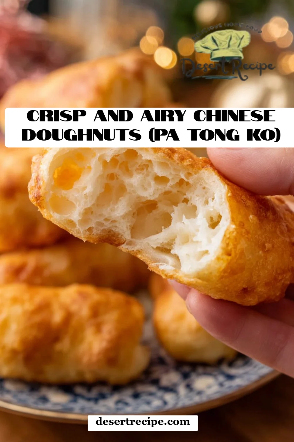 Crisp and Airy Chinese Doughnuts (Pa Tong Ko)