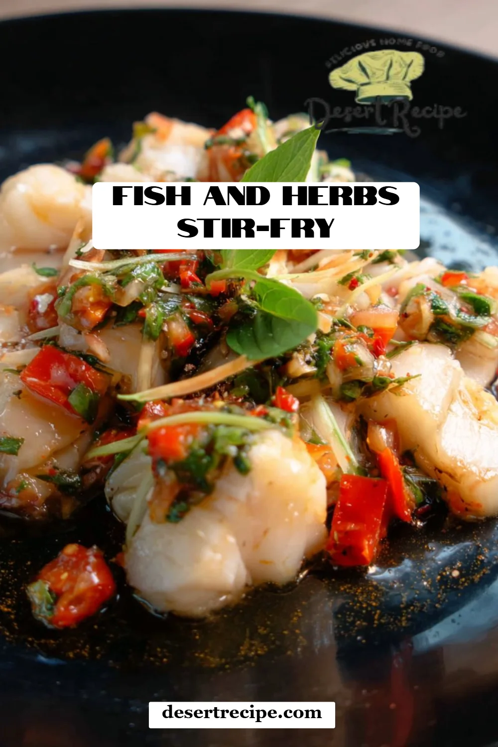 Fish and Herbs Stir-Fry