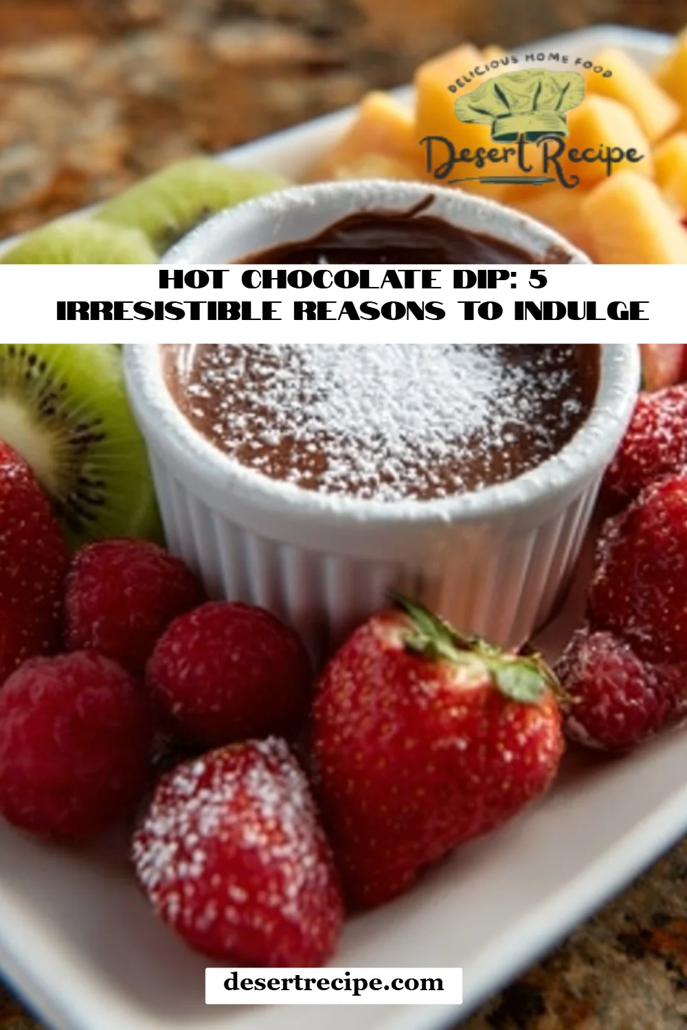 Hot Chocolate Dip: 5 Irresistible Reasons to Indulge