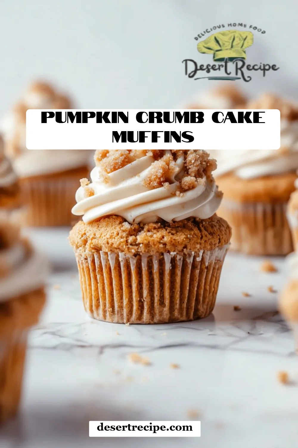 Pumpkin Crumb Cake Muffins