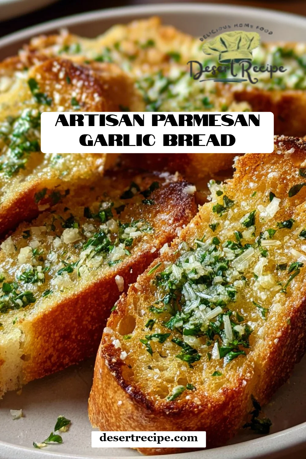 Artisan Parmesan Garlic Bread