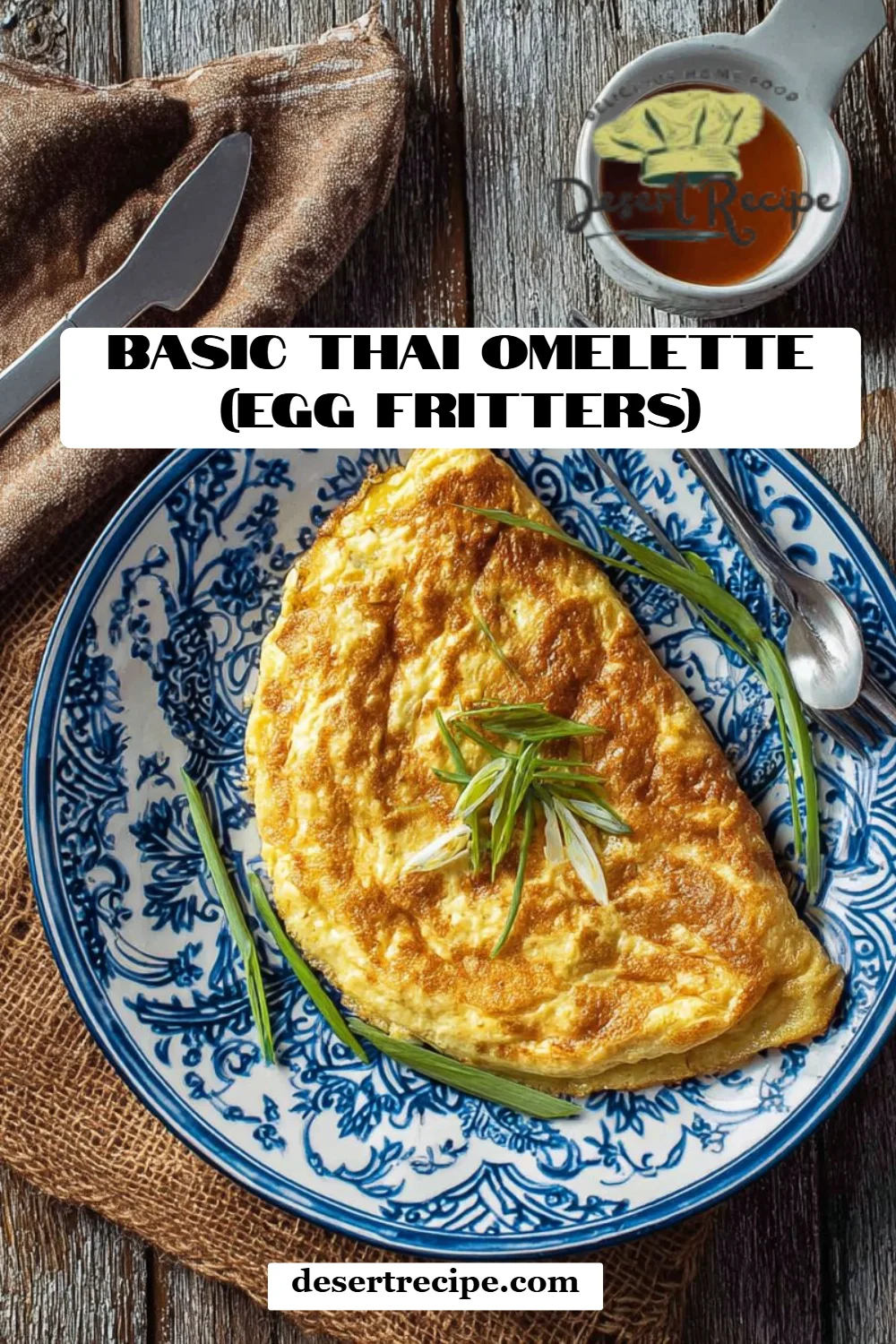 Basic Thai Omelette (Egg Fritters)