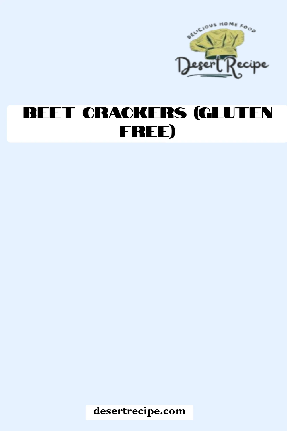 Beet Crackers (Gluten Free)
