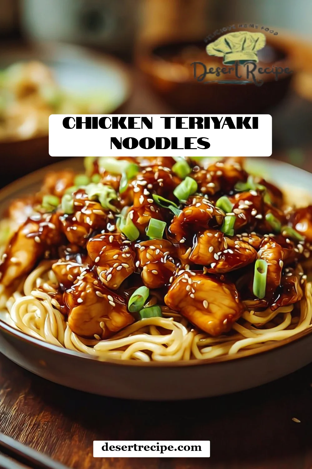 Chicken Teriyaki Noodles