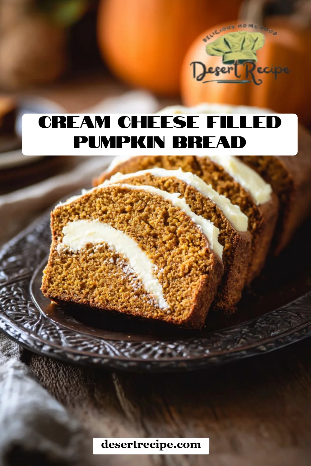 Cream Cheese Filled Pumpkin Bread