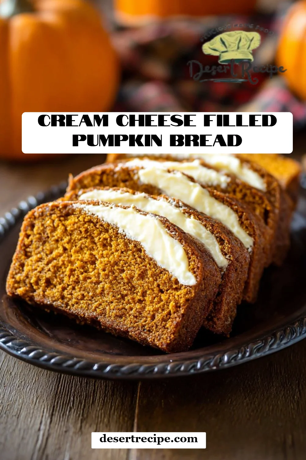 Cream Cheese Filled Pumpkin Bread