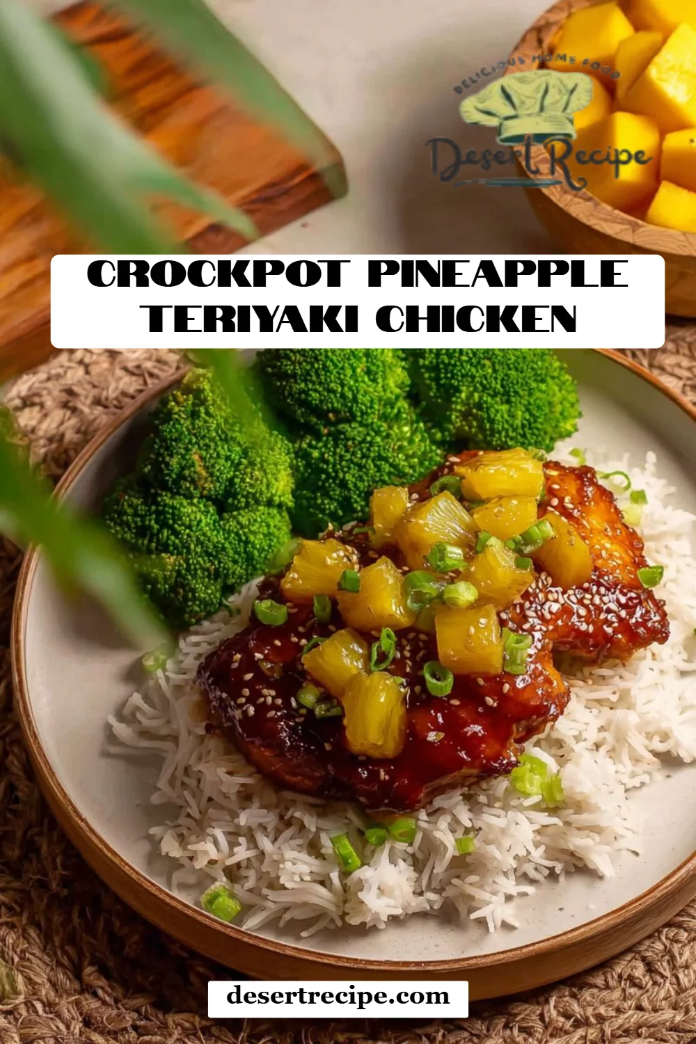 Crockpot Pineapple Teriyaki Chicken