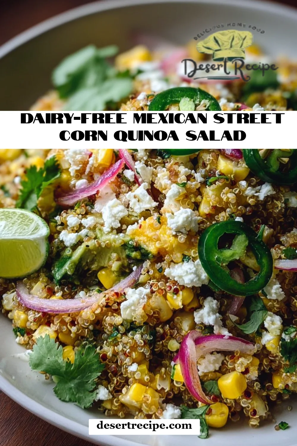 Dairy-Free Mexican Street Corn Quinoa Salad