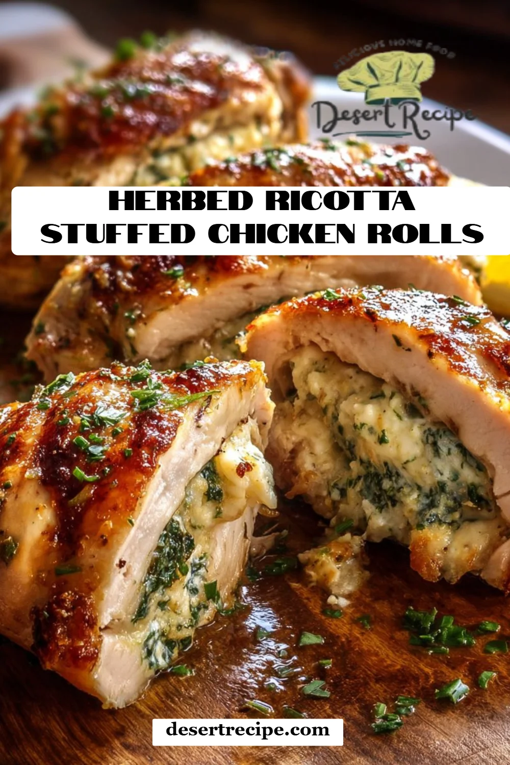 Herbed Ricotta Stuffed Chicken Rolls