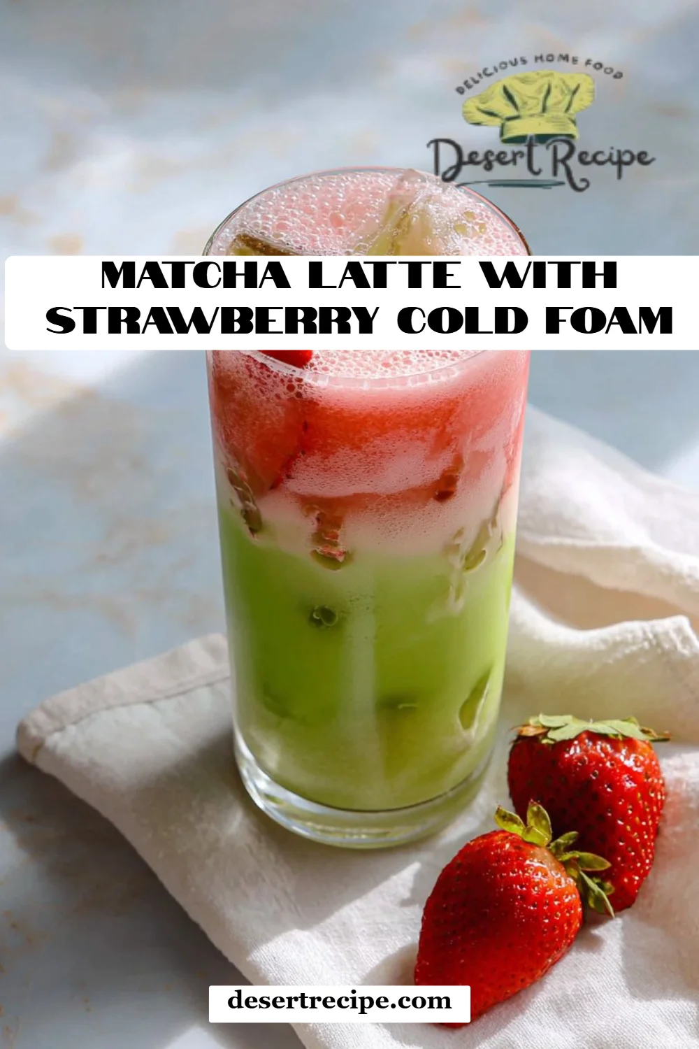 Matcha Latte with Strawberry Cold Foam