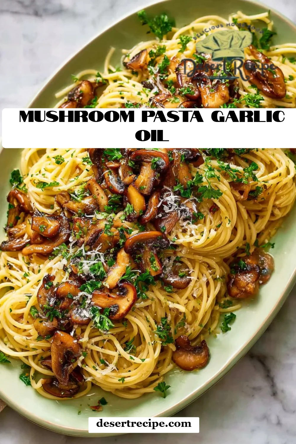 Mushroom Pasta Garlic Oil