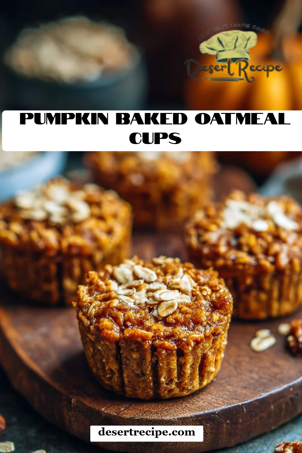 Pumpkin Baked Oatmeal Cups