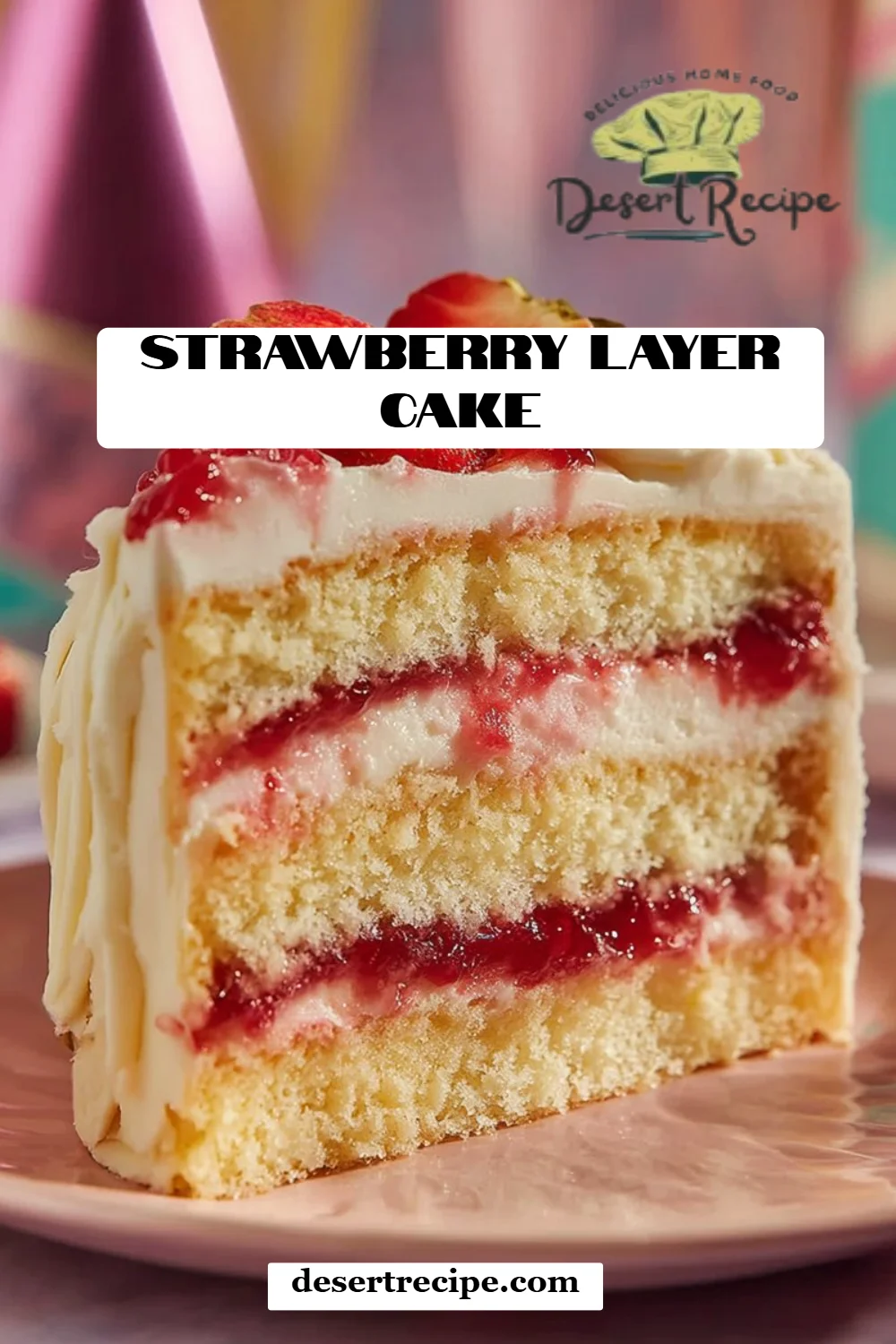 Strawberry Layer Cake