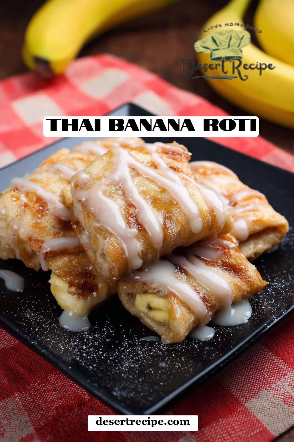Thai Banana Roti