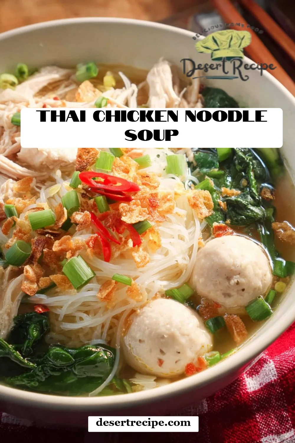 Thai Chicken Noodle Soup