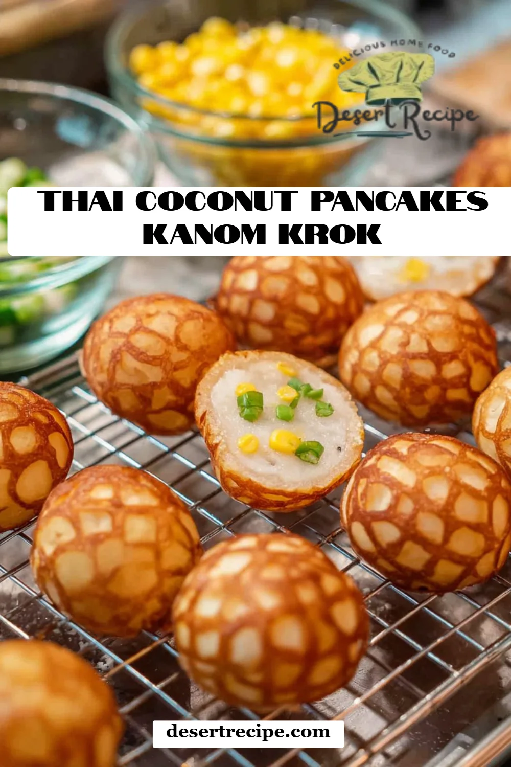 Thai Coconut Pancakes Kanom Krok